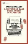 Janice Hallett - Il misterioso caso degli angeli di Alperton