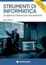 Enrico Zimuel - Strumenti di informatica. Un approccio moderno per corsi universitari