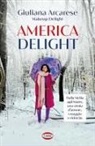 Giuliana Arcarese - America Delight
