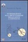 Rolando De Pascale - Introduzione alla ricettazione delle lenti a contatto