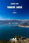 Alberto Pizzi - Tornerò lunedì