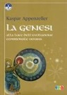 Kaspar Appenzeller, S. Mirami - La Genesi alla luce dell'evoluzione embrionale umana