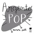 Aurore Petit - Argento pop