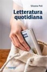Silvana Poli - Letteratura quotidiana