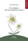 Massimo Santucci - Il coraggio da cui tutto ha inizio