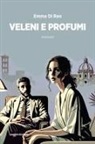 Emma Di Rao - Veleni e profumi