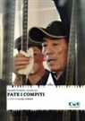 Xi Fang, Zhang Yimou - Fate i compiti