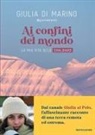 Giulia Di Marino - Ai confini del mondo. La mia vita alle Svalbard