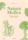 Claudio Coppi - Natura medica. Passato e futuro della medicina popolare