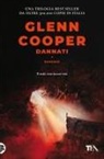 Glenn Cooper - Dannati