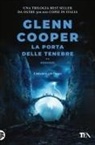 Glenn Cooper - La porta delle tenebre. Dannati