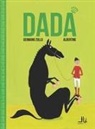 Germano Zullo, Albertine - Dadà. Ediz. italiana e francese