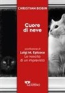 Christian Bobin - Cuore di neve