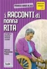 Franca Abbà Blais, Franca Abbà Blais - I racconti di Nonna Rita