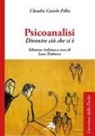 Claudio Castelo Filho, Luca Trabucco - Psicoanalisi. Divenire ciò che si è