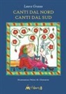 Laura Grasso, Felice M. Clemente - Canti dal Nord canti dal Sud