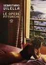 Sebastiano Vilella. Le opere pittoriche