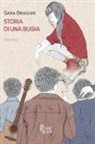 Sara Braghin - Storia di una bugia