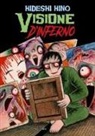 Hideshi Hino, Hideshi Hino, Maurizio Ercole - Visione d'inferno
