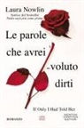 Laura Nowlin - Le parole che avrei voluto dirti