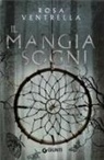 Rosa Ventrella - Il Mangiasogni