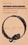 Antonio Ghislanzoni, Roberta Colombi - Le memorie di un gatto. Romanzo sociale