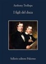 Anthony Trollope - I figli del duca