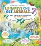 Alejandro Algarra, Gustavo Mazali - Lo sapevi che...? Gli animali