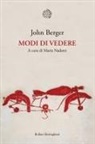 John Berger, Maria Nadotti - Modi di vedere