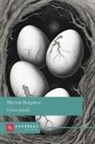 Michail Bulgakov, D. Fazzi - Uova fatali