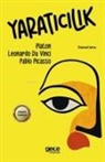 Leonardo Da Vinci, Pablo Picasso, Platon - Yaraticilik
