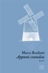 Marco Bonfanti - Appunti contadini