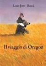 Rascal, Louis Joos - Il viaggio di Oregon