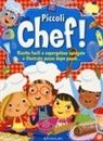 Piccoli chef!