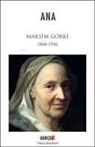 Maksim Gorki - Ana