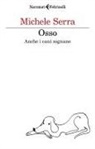Michele Serra - Osso