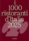 Andrea Grignaffini - I 1000 ristoranti d'Italia 2025