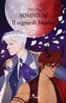 Laice T. Elsie - Somnium. Il regno di Morfeo