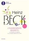 Heinz Beck - L' ingrediente segreto