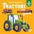 David Hawcock - Trattori. Sorprendenti pop up