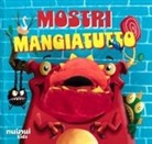 Huginn Thor Gretarsson, Aleksandar Jovic - Mostri mangiatutto