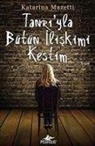 Katarina Mazetti - Tanriyla Bütün Iliskimi Kestim