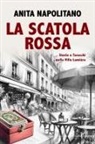 Anita Napolitano - La scatola rossa. Storie e tarocchi nella Ville Lumière
