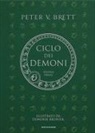 Peter V. Brett, Dominik Broniek - Il Ciclo dei demoni. Dilogia finale
