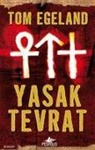 Tom Egeland - Yasak Tevrat