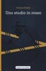 Arthur Conan Doyle - Uno studio in rosso