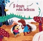Emanuela Nava - Il drago ruba bellezza