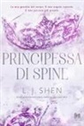L. J. Shen - Principessa di spine