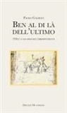 Paolo Galbiati - Ben al di là dell'ultimo. 378x1 e gli specchi corrispondenti
