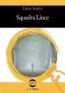 Fabio Scalini - Squadra lince